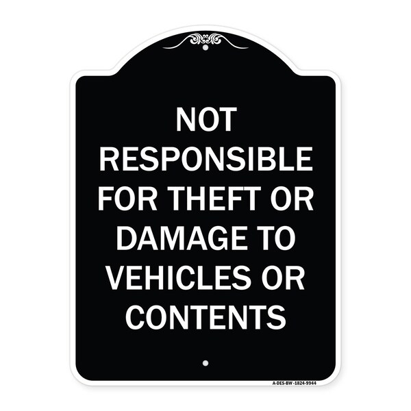Signmission Designer Series-Not Responsible For Theft Or Damage To Vehicles Or Contents, 24" x 18", BW-1824-9944 A-DES-BW-1824-9944 - main